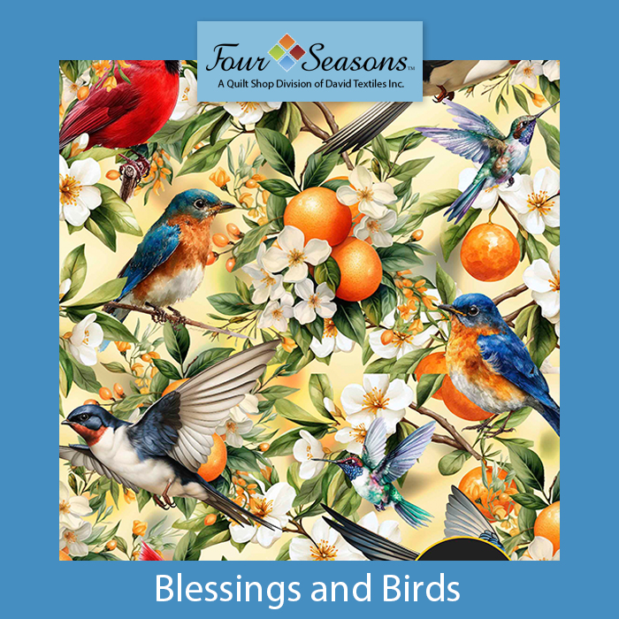 New! Blessings and Birds - Digital Cotton - Ship Date: 2/3/2026